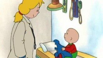 Episode 11 Caillou Visits the Doctor