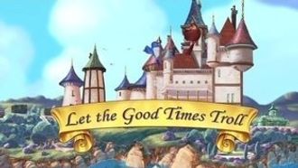 Episode 3 Let the Good Times Troll