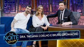 Episode 171 Dra. Tatiana Sampaio e Bruno Drummond