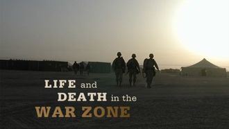 Episode 14 Life and Death in the War Zone