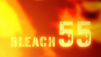 Episode 55 The Strongest Shinigami! Ultimate Confrontation Between Teacher and Students