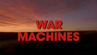 Episode 7 War Machines