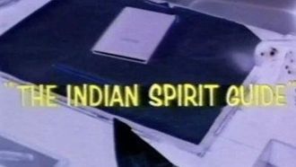 Episode 3 The Indian Spirit Guide