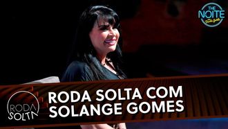 Episode 36 Roda Solta com Solange Gomes - Criss Paiva
