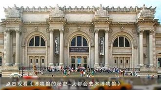 Episode 6 Inside the Metropolitan Museum, New York City