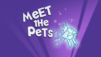 Episode 3 Meet the Pets