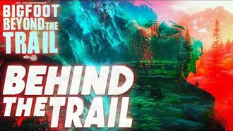 Episode 41 Behind the Trail: Bigfoot Beyond the Trail