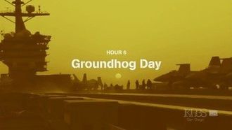 Episode 6 Groundhog Day