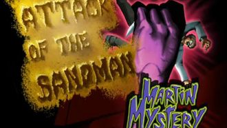 Episode 10 Attack of the Sandman
