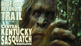 Episode 37 Central Kentucky Sasquatch Investigation