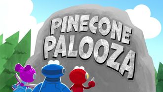 Episode 29 The Pinecone Palooza