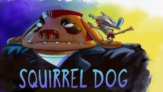 Episode 18 Squirrel Dog