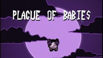 Episode 18 Plague of Babies