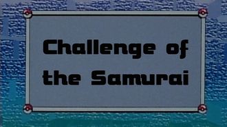 Episode 4 Challenge of the Samurai