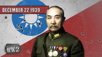 Episode 17 Week 017 - Trouble in China - WW2 - 22 December 1939