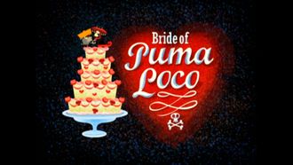 Episode 24 Bride of Puma Loco