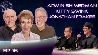 Episode 3 Kitty Swink, Armin Shimerman, & Jonathan Frakes