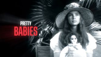 Episode 4 Pretty Babies: The Problem of Girlhood in Film