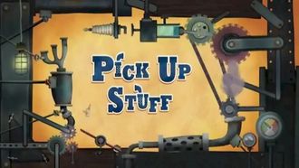 Episode 9 Pick Up Stuff