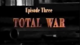 Episode 3 What if... Total War