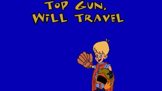 Episode 1 Top Gun - Will Travel