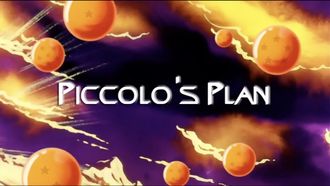 Episode 4 Piccolo's Plan