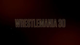 Episode 1 WrestleMania 30