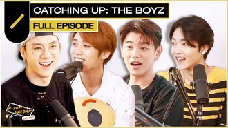 Episode 80 Ep. #80 | Catching Up: THE BOYZ