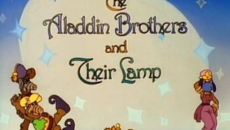 Episode 6 The Aladdin Brothers and Their Lamp