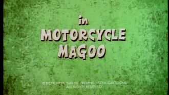 Episode 3 Motorcycle Magoo