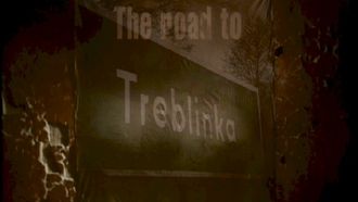 Episode 5 The Road to Treblinka
