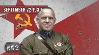 Episode 4 Week 004 - The Russians are Coming! - The Soviet Invasion of Poland - WW2 -September 22, 1939