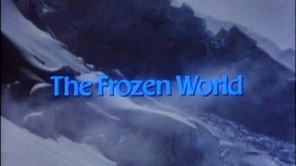 Episode 2 The Frozen World