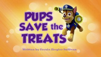 Episode 19 Pups Save the Treats