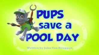 Episode 26 Pups Save a Pool Day