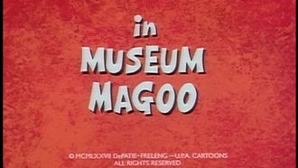 Episode 10 Museum Magoo