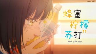 Episode 12 Honey Lemon Soda
