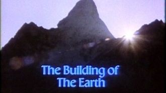 Episode 1 The Building of the Earth