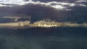 Episode 2 The Hammers of the Scots