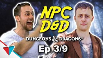Episode 3 Into the Dungeons!