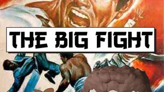 Episode 1 The Big Fight