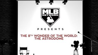 Episode 11 The 8th Wonder of the World: The Astrodome