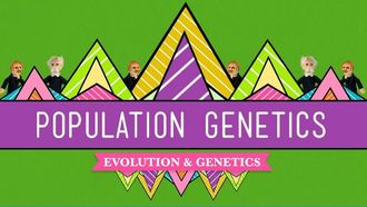 Episode 18 Population Genetics: When Darwin Met Mendel