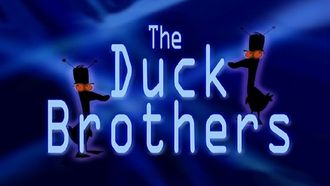 Episode 11 The Duck Brothers