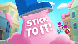 Episode 14 Stick to It!