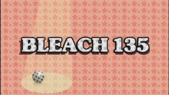 Episode 135 Kon is Deceived! Rangiku on the Lookout...