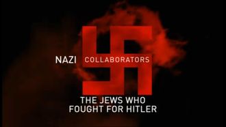 Episode 9 The Jews Who Fought for Hitler