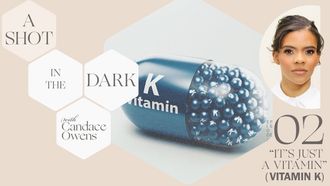 Episode 2 It's Just A Vitamin: Vitamin K