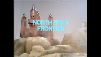 Episode 3 Episode 3: NORTH WEST FRONTIER