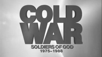 Episode 20 Soldiers of God (1975–1988)